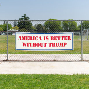 Amerika is beter zonder Trump Spandoek