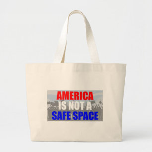 Amerika is geen veilige ruimte grote tote bag