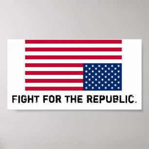 Amerika is in nood, vecht voor de republiek. poster