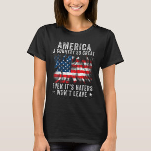 Amerika is zo'n groot land, zelfs Haters niet T-shirt