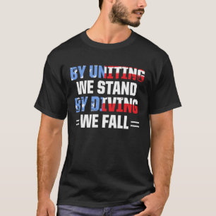 Amerika patriottisch door ons te verenigen en te v t-shirt