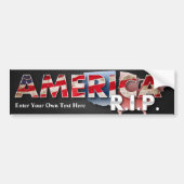 Amerika: R.I.P. Bumpersticker - ga jouw tekst in! (Voorkant)