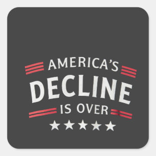 Amerika’s neergang is voorbij de Gouden Eeuw Trump Vierkante Sticker