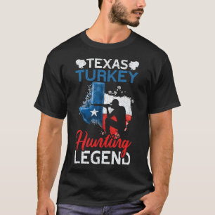 Amerika Texas Turkije Jachtlegende Grappig Turkije T-shirt