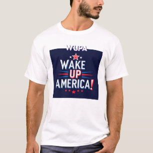 Amerika wakker maken t-shirt