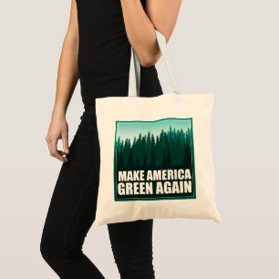 Amerika weer groen maken tote bag