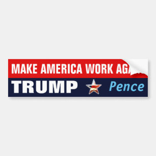 Amerika weer laten werken   TRUMP - Pence Bumpersticker