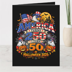 Amerika wordt 250 ik word 50 grappige Halloween 20 Kaart