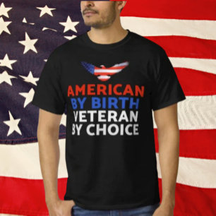 Amerikaan van geboorte, veteraan bij keuze Patri T-shirt