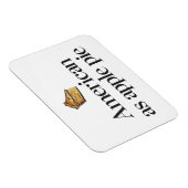 Amerikaans als Apple Pie Magneet (Rechterzijde)