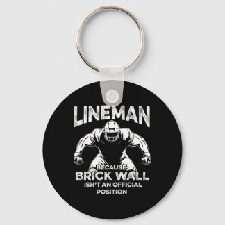 Amerikaans Football Lineman Brick Wall Funny Quote Sleutelhanger