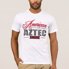 Amerikaans met Aztec bloed T-shirt