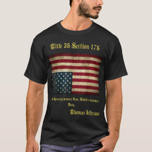 Amerikaans Vlaggengraafschap boven Thomas Jefferso T-shirt
