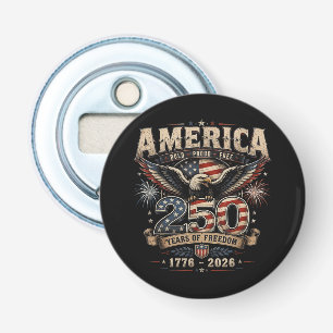 Amerikaanse 250e verjaardag Patriottisch USA 4 jul Button Flesopener