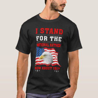 Amerikaanse adelaar ik sta voor het volkslied hoe t-shirt