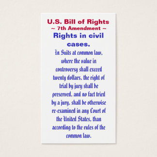 Amerikaanse Bill of Rights, ~ Zevende (7e) Amendem Visitekaartje