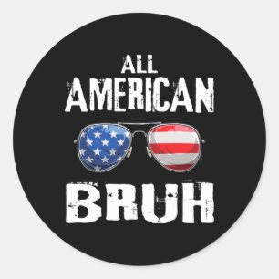 Amerikaanse Bruh 4 van juli Jongens Patriottisch T Ronde Sticker