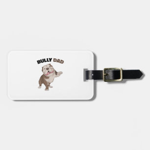 Amerikaanse Bully Dad Dog Owner Father Funny Manne Bagagelabel
