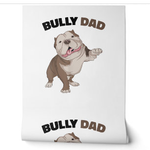 Amerikaanse Bully Dad Dog Owner Father Funny Manne Behang