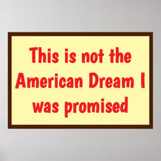 Amerikaanse Droom Beloofd Poster