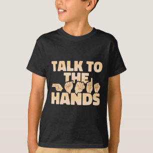 Amerikaanse gebarentaal praat met de handen t-shirt
