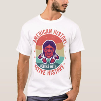 Amerikaanse geschiedenis begint met inheemse gesch t-shirt