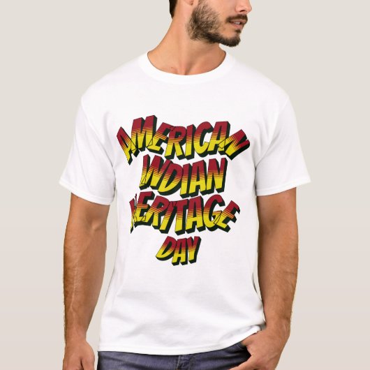 AMERIKAANSE INDIAANSE ERFDAG T-SHIRT (Voorkant)