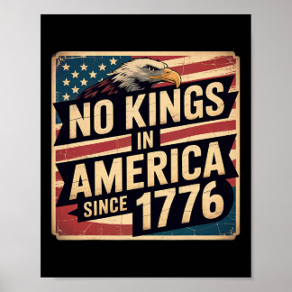 Amerikaanse vlag 4 juli Decor Geen koningen in Ame Poster