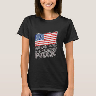 Amerikaanse vlag als je wordt aangevallen, help ik t-shirt