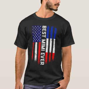 Amerikaanse vlag & Franse vlag Beste Mimi ooit Fam T-shirt