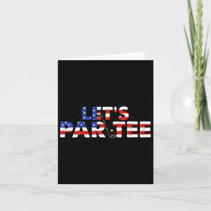 Amerikaanse vlag Let's par T-shirt Party Golf Funn Kaart
