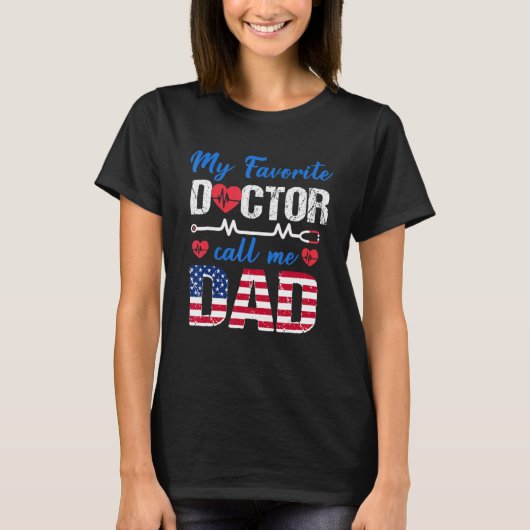 Amerikaanse vlag Mijn favoriete dokter noemt me va T-shirt (Voorkant)