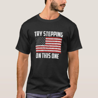 Amerikaanse vlag proberen stap op deze ene USA Pat T-shirt