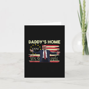 Amerikaanse vlag Trump Daddys Home Wij de mensen 4 Kaart