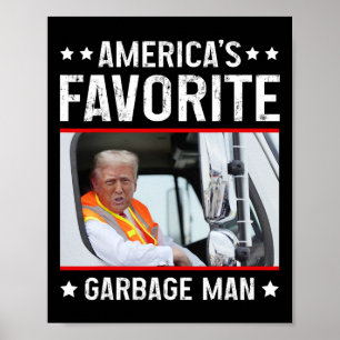 Amerika's favoriete Garge Man Funny Trump Garge Tr Poster