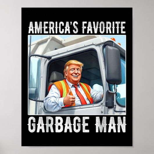 Amerika's favoriete vuilnis Man Trump in vuilnis Poster (Voorkant)