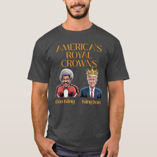 Amerika's Koninklijke Kronen – Don King & King Don T-shirt