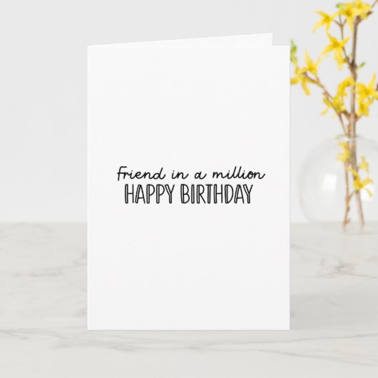 Ami entre un million joyeux anniversaire... carte (Fleur jaune)