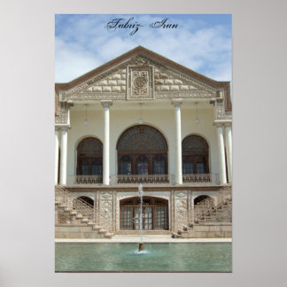 Amir Nezam Huis in Tabriz, Iran Poster