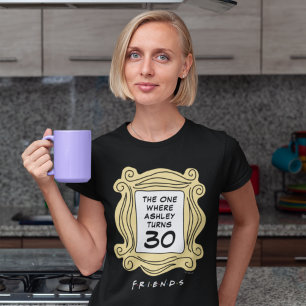 AMIS™   Celui avec le T-shirt d'anniversaire