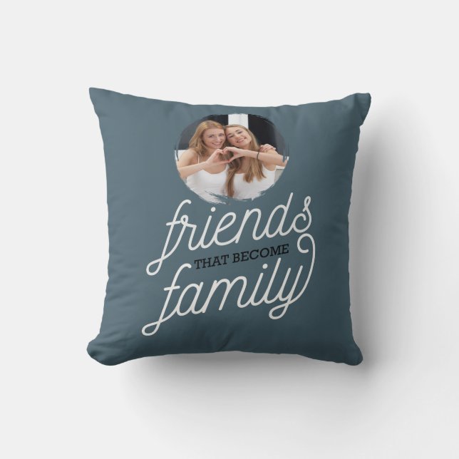Amis qui deviennent une famille avec Coussin de dé (Recto)