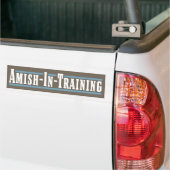 Amish-in-training Bumpersticker (Op Truck)