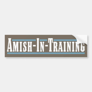 Amish-in-training Bumpersticker