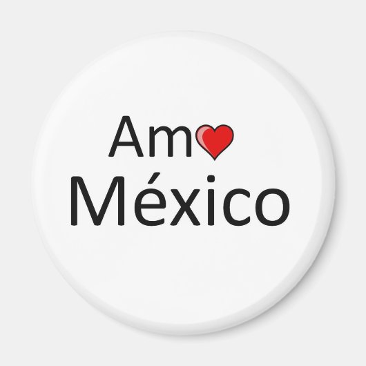Amo Mexico Magneet (Voorkant)