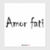 Amor fati sticker (Vel)