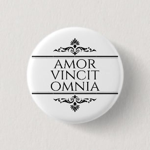 Amor Vincit Omnia - Liefde verovert alles Ronde Button 3,2 Cm