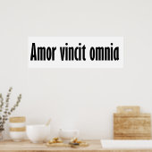 Amor Vincit Omnia Poster (Keuken)