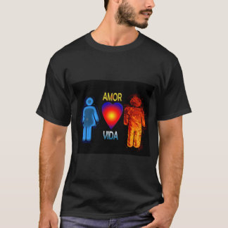 amor y vida t-shirt