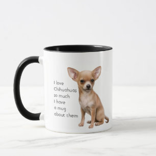 Amour Chihuahuas tellement de citations Dire Mug