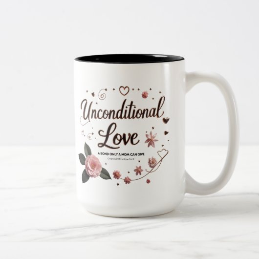 Amour inconditionnel - Fête des mères Mug floral (Droit)